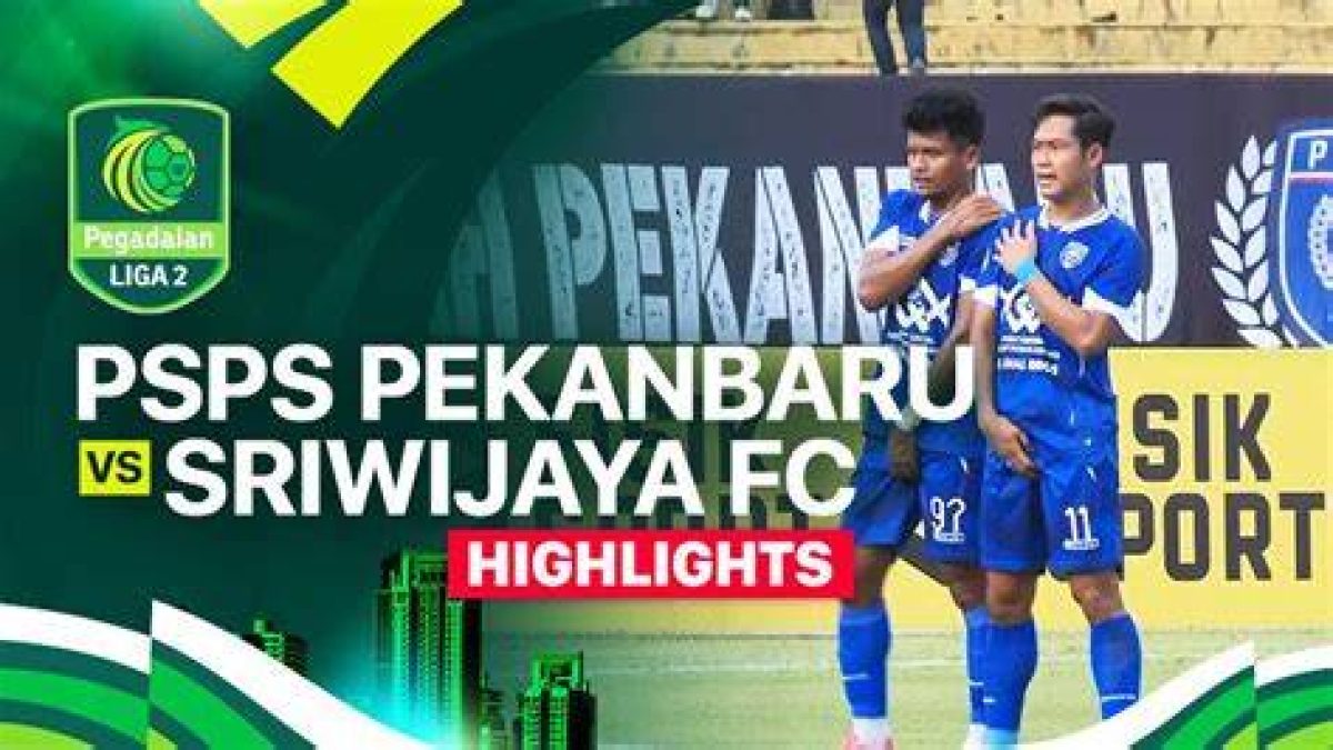 PSPS Pekanbaru Siap Guncang Liga 2 dan League Cup: Jadwal, Klasemen, serta Grup B Zona Barat 1